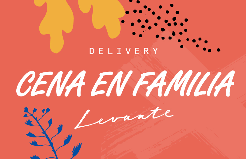 Cena Family grafic - Bistrot Levante Delivery - Barcelona
